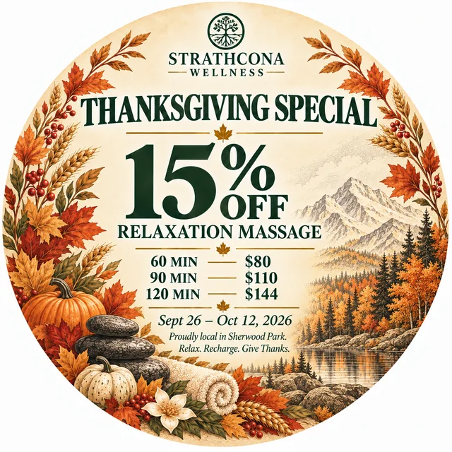 Thanksgiving Relaxation Massage special at Strathcona Wellness